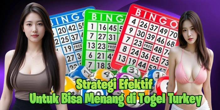 Strategi-Efektif-Untuk-Bisa-Menang-di-Togel-Turkey